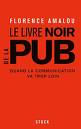 Le livre noir de la Pub