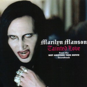 marilyn_manson_-_tainted_love_7c185080.jpg